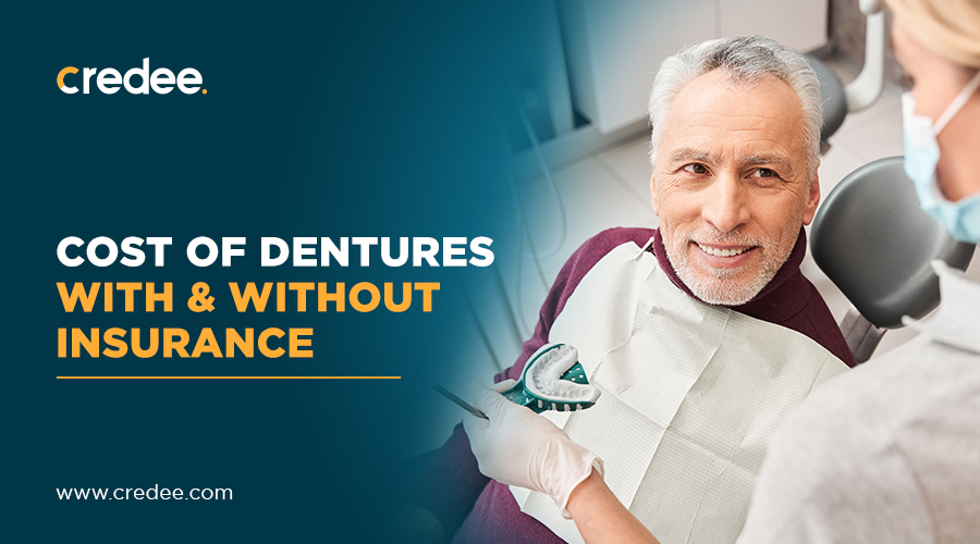 Cost Of Dentures With & Without Insurance