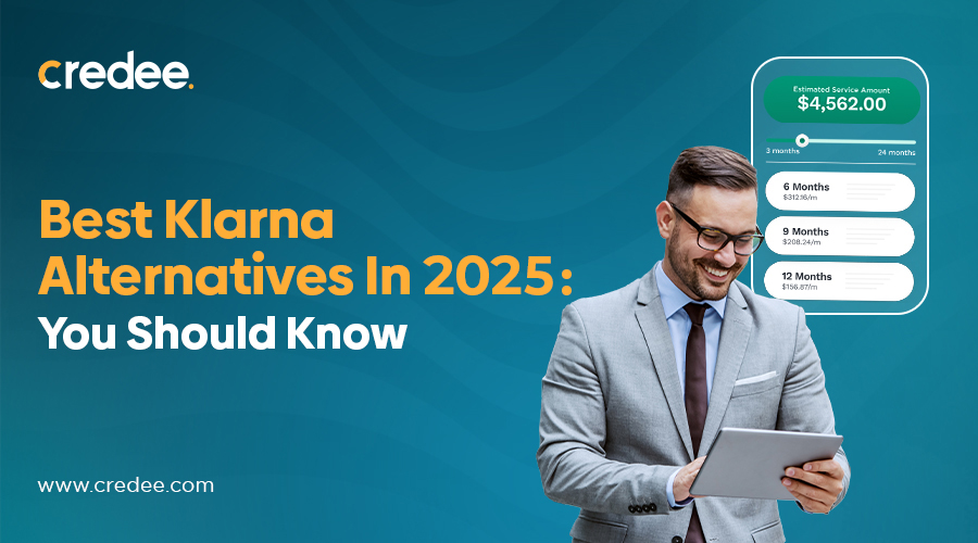 Top Klarna Alternatives In 2025: You Should Know