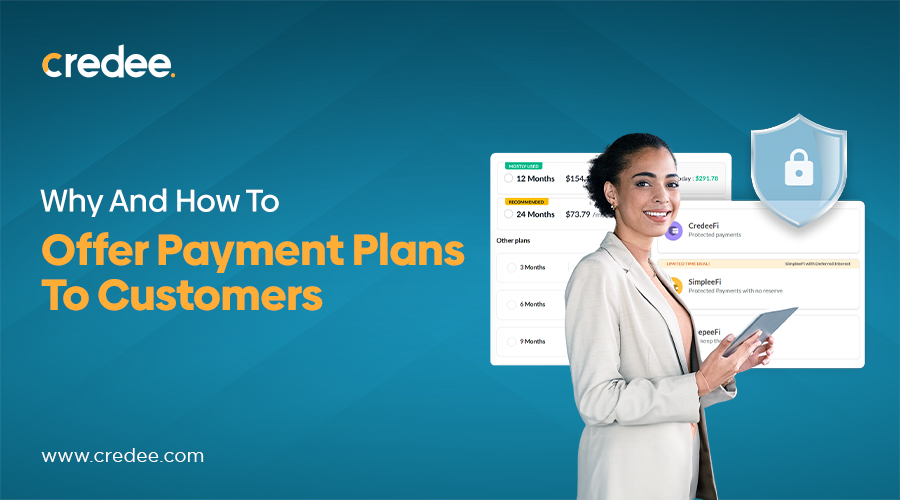 How-To-Offer-Payment-Plans-To-Customers