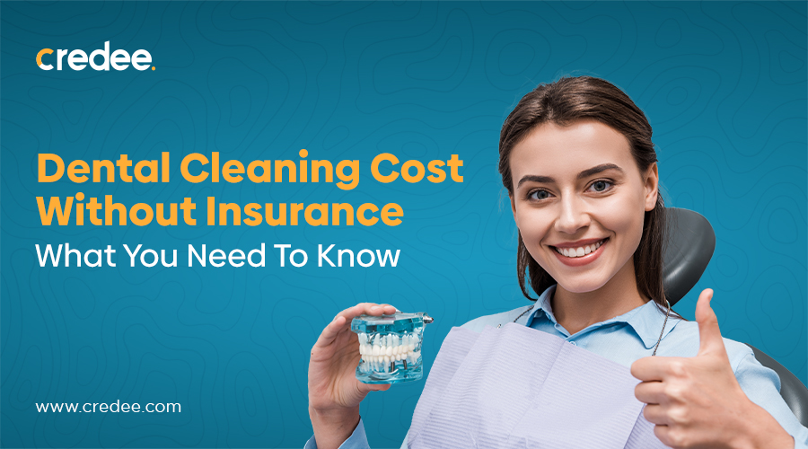 How Much Is A Dental Cleaning Without Insurance In 2025?